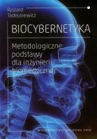 Biocybernetyka. Autor: Tadeusiewicz Ryszard. SmakLiter.pl Okładka książki Biocybernetyka