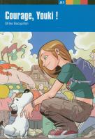 Courage, Youki!. Autor: Bocquillon Ulrike. SmakLiter.pl Okładka książki Courage, Youki!