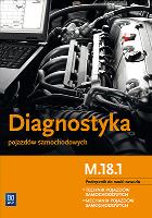 Diagnostyka pojazdów samochodowych WSiP. Autor: Dąbrowski Marian, Kowalczyk Stanisław, Grzegorz Turniak. SmakLiter.pl Okładka książki Diagnostyka pojazdów samochodowych WSiP