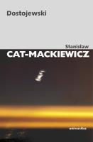 Dostojewski. Autor: Stanisław Cat-Mackiewicz. SmakLiter.pl Okładka książki Dostojewski