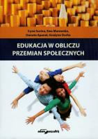 Edukacja w obliczu przemian społecznych. Autor: Surina Iryna, Apanel Danuta. SmakLiter.pl Okładka książki Edukacja w obliczu przemian społecznych