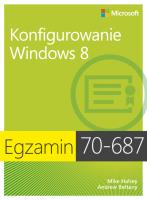 Egz. 70-687: Konfigurowanie Windows 8. Autor: Halsey Mike, Bettany Andrew. SmakLiter.pl Okładka książki Egz. 70-687: Konfigurowanie Windows 8