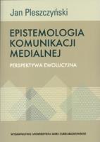 Okładka książki Epistemologia komunikacji medialnej