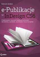 e-Publikacje w InDesign CS6. Autor: BURKE PARIAH. SmakLiter.pl Okładka książki e-Publikacje w InDesign CS6