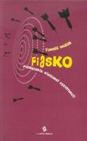 Fiasko. Autor: Mazur Tomasz. SmakLiter.pl Okładka książki Fiasko