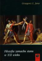 Okładka książki Filozofia zamachu stanu w XXI wieku
