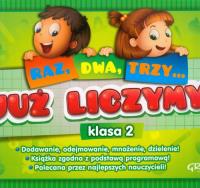 Już liczymy! (Raz, dwa, trzy...) - klasa 2. Autor: Marta Kurdziel. SmakLiter.pl Okładka książki Już liczymy! (Raz, dwa, trzy...) - klasa 2