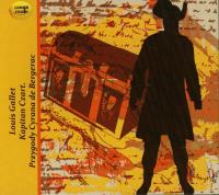 Kapitan Czart Przygody Cyrana de Bergerac - Audiobook. Autor: Gallet Louis. SmakLiter.pl Okładka książki Kapitan Czart Przygody Cyrana de Bergerac - Audiobook