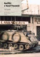 Konflikt o Kanał Panamski. Autor: Iwanek Jan. SmakLiter.pl Okładka książki Konflikt o Kanał Panamski