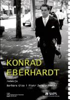 Konrad Eberhardt. Autor: Barbara Giza (red.), Zwierzchowski Piotr. SmakLiter.pl Okładka książki Konrad Eberhardt