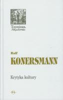 Krytyka kultury. Autor: Konersmann Ralf. SmakLiter.pl Okładka książki Krytyka kultury