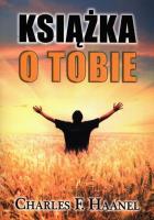 Książka o Tobie. Autor: Charles F. Haanel. SmakLiter.pl Okładka książki Książka o Tobie