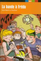 La bande a Fredo. Autor: Plouhinec Anne-Marie. SmakLiter.pl Okładka książki La bande a Fredo