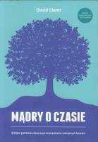 Mądry o czasie. Biblijne podstawy.... Autor: Glenn David. SmakLiter.pl Okładka książki Mądry o czasie. Biblijne podstawy...