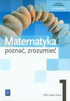 Matematyka LO Poznać... 1 zb Z.P NPP w.2012 WSiP. Autor: Ciszkowska Aleksandra, Przychoda Alina. SmakLiter.pl Okładka książki Matematyka LO Poznać... 1 zb Z.P NPP w.2012 WSiP