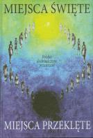 Miejsca święte, miejsca przeklęte. Wydawca: Stopka. SmakLiter.pl Opakowanie Miejsca święte, miejsca przeklęte