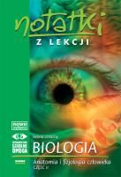 Notatki z Lekcji Biologii część 5 anatomia 2 2011. Autor: Iwona Żelazny. SmakLiter.pl Okładka książki Notatki z Lekcji Biologii część 5 anatomia 2 2011
