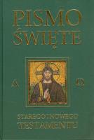 Pismo Święte Starego i Nowego Testamentu zielone. Autor: ks. bp Kazimierz Romaniuk. SmakLiter.pl Okładka książki Pismo Święte Starego i Nowego Testamentu zielone