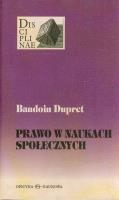 Prawo w naukach społecznych. Autor: Dupret Baudoin. SmakLiter.pl Okładka książki Prawo w naukach społecznych