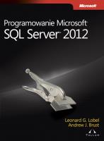 Programowanie Microsoft SQL Server 2012. Autor: Brust Andrew J., Lobel Leonard. SmakLiter.pl Okładka książki Programowanie Microsoft SQL Server 2012