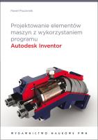 Projektowanie elementów maszyn Autodesk Inventor. Autor: Płuciennik Paweł. SmakLiter.pl Okładka książki Projektowanie elementów maszyn Autodesk Inventor