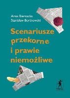 Scenariusze przekorne i prawie niemożliwe. Autor: Biernacka Anna, Bortnowski Stanisław. SmakLiter.pl Okładka książki Scenariusze przekorne i prawie niemożliwe