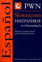 Słownictwo hiszpańskie w ćwiczeniach. Autor: Cybulska-Janczew Małgorzata, Fabjańska-Potapczuk Izabela. SmakLiter.pl Okładka książki Słownictwo hiszpańskie w ćwiczeniach
