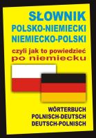 Słownik pol-niem, niem-pol czyli jak to pow. TW. Autor: Aleksander Alisch, Barbara Marchwica. SmakLiter.pl Okładka książki Słownik pol-niem, niem-pol czyli jak to pow. TW