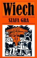 Szafa gra. Autor: Wiech Stefan Wiechecki. SmakLiter.pl Okładka książki Szafa gra