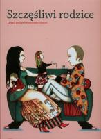 Okładka książki Szczęśliwi rodzice