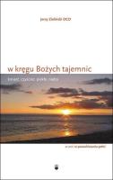 W kręgu Bożych tajemnic. Autor: Jerzy Zieliński. SmakLiter.pl Okładka książki W kręgu Bożych tajemnic