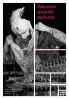 Warsztat pisarski badacza. Autor: Becker Howard S.. SmakLiter.pl Okładka książki Warsztat pisarski badacza