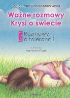 Okładka książki Ważne rozmowy Krysi o świecie T.1