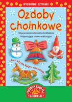 Wycinanki i czytanki. Ozdoby choinkowe. Autor: praca zbiorowa. SmakLiter.pl Okładka książki Wycinanki i czytanki. Ozdoby choinkowe