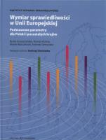 Wymiar sprawiedliwości w Unii Europejskiej. Autor: Gruszczyńska Beata, Kulma Roman, Marczewski Marek. SmakLiter.pl Okładka książki Wymiar sprawiedliwości w Unii Europejskiej
