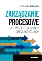 Okładka książki Zarządzanie procesowe we współcz. organ. DIFIN