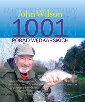 1001 porad wędkarskich. Autor: Wilson John. SmakLiter.pl Okładka książki 1001 porad wędkarskich