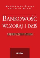 Okładka książki Bankowość wczoraj i dziś
