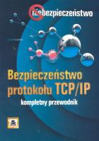 Okładka książki Bezpieczeństwo protokołu TCP/IP