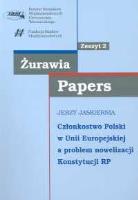 Członkostwo  Polski w Unii Europejskiej a problem nowelizacji Konstytucji RP. Autor: Jaskiernia Jerzy. SmakLiter.pl Okładka książki Członkostwo  Polski w Unii Europejskiej a problem nowelizacji Konstytucji RP
