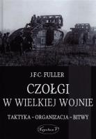 Okładka książki Czołgi w Wielkiej Wojnie