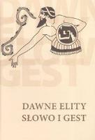 Opakowanie Dawne elity Słowo i gest