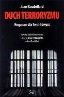 Duch terroryzmu. Autor: Baudrillard Jean. SmakLiter.pl Okładka książki Duch terroryzmu