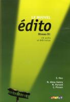 Edito B1 Podręcznik + CD audio + DVD. Autor: Heu E., Abou-Samra M., Perrard M., Pinson C.. SmakLiter.pl Okładka książki Edito B1 Podręcznik + CD audio + DVD