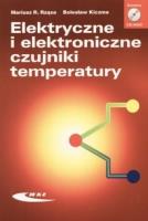 Elektryczne i elektroniczne czujniki temperatury. Autor: Rząsa Mariusz R., Kiczma Bolesław. SmakLiter.pl Okładka książki Elektryczne i elektroniczne czujniki temperatury