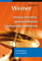 Emocje moralne, sprawiedliwość i motywacje społ.. Autor: Weiner Bernard. SmakLiter.pl Okładka książki Emocje moralne, sprawiedliwość i motywacje społ.
