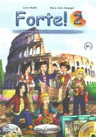 Forte! 2 podręcznik + ćwiczenia. Autor: Lucia Maddii, Maria Carla Borgogni. SmakLiter.pl Okładka książki Forte! 2 podręcznik + ćwiczenia