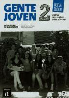 Gente Joven 2 Ćwiczenia. Autor: Encina Alonso Arija, Martinez Salles Matilde. SmakLiter.pl Okładka książki Gente Joven 2 Ćwiczenia