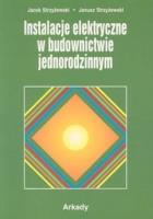 Okładka książki Instalacje elektryczne w budownictwie jednorodzin.