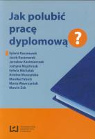 Okładka książki Jak polubić pracę dyplomową